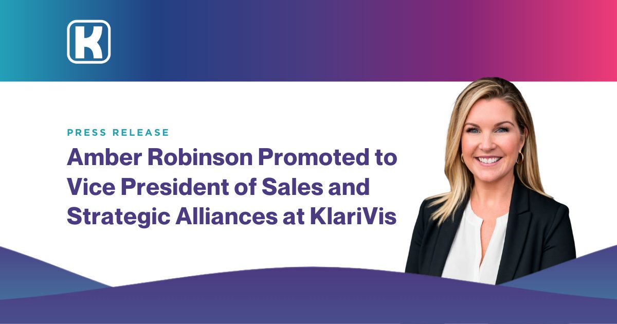 Amber Robinson Promoted to Vice President of Sales and Strategic Alliances at KlariVis