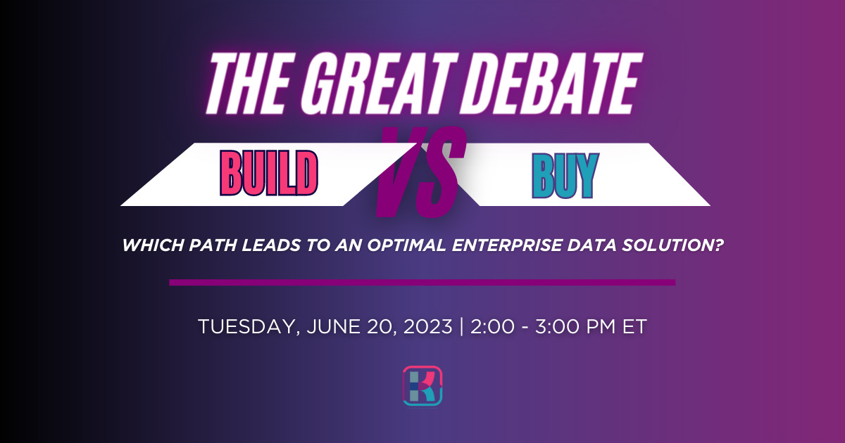 The Great Debate: Build vs Buy - June 20th, 2023