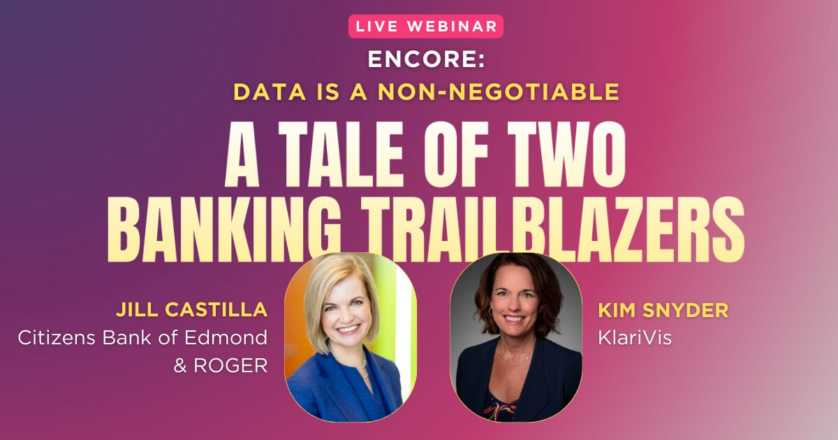Data is Non-Negotiable: A Tale of Two Banking Trailblazers