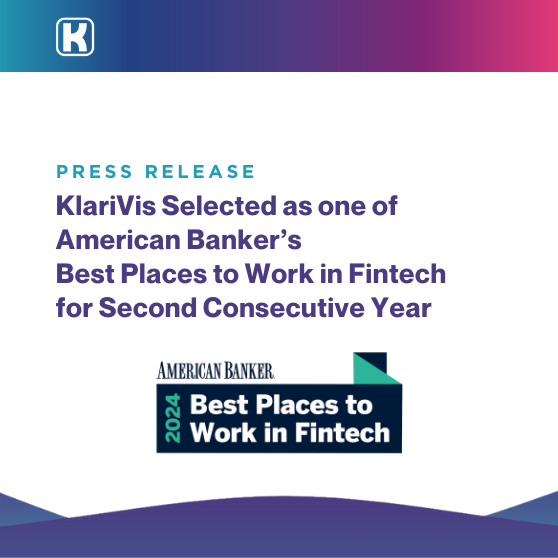 KlariVis Selected as one of American Banker’s Best Places to Work in Fintech for Second Consecutive Year